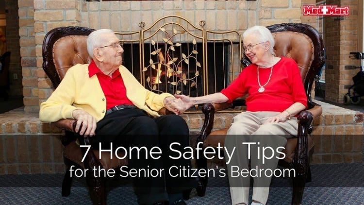 7 Home Safety Tips for the Senior Citizen’s Bedroom